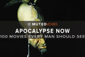 Apocalypse Now | Best Guy Movies