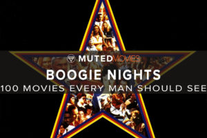 Boogie Nights Movie | Best Guy Movies