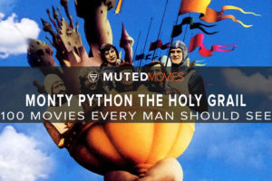 Monty Python The Holy Grail | Best Guy Movies