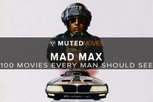 Mad Max | Best Guy Movies