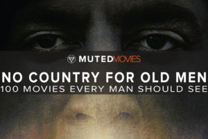 No Country For Old Men | Best Guy Movies