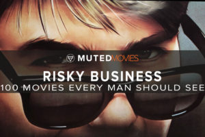 Risky Business Movie | Best Guy Movies