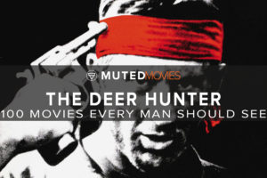 The Deer Hunter | Best Guy Movies